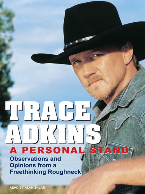 Title details for A Personal Stand by Trace Adkins - Wait list